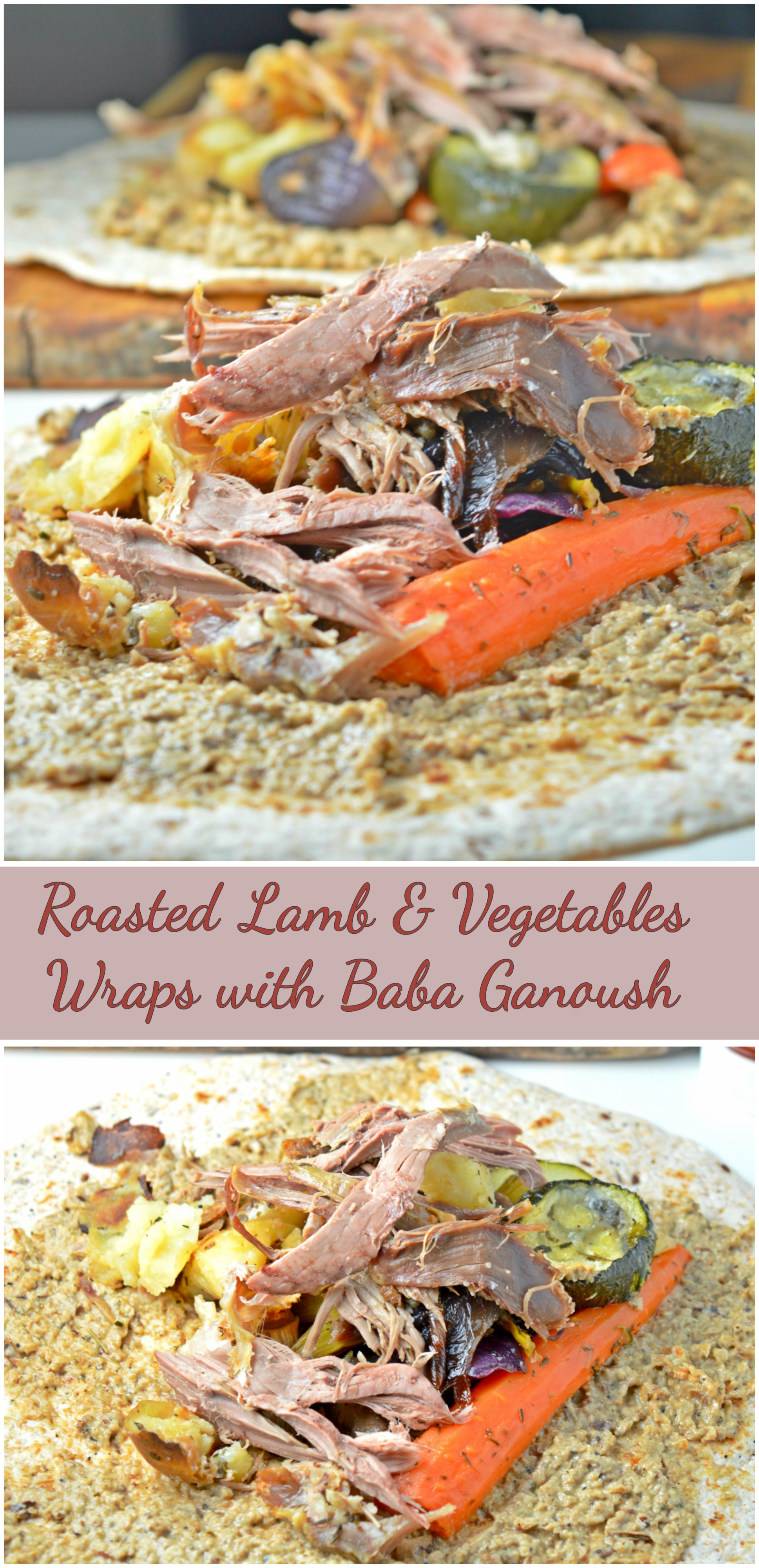 Leftover Lamb & Roasted Vegetables Wraps